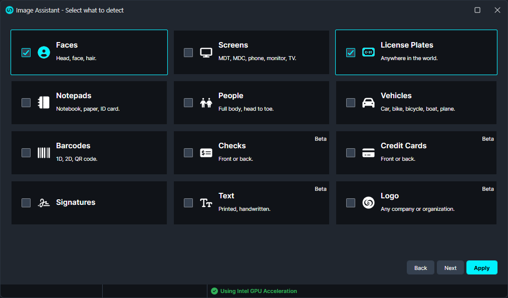 Screenshot of Image Assistant: a dark grid of category cards (Faces, Screens, License Plates, Notepads, People, Vehicles, Barcodes, Checks, Credit Cards, Signatures, Text, Logo); Faces and License Plates are selected; bottom shows Back, Next, Apply; status bar reads 'Using Intel GPU Acceleration'.