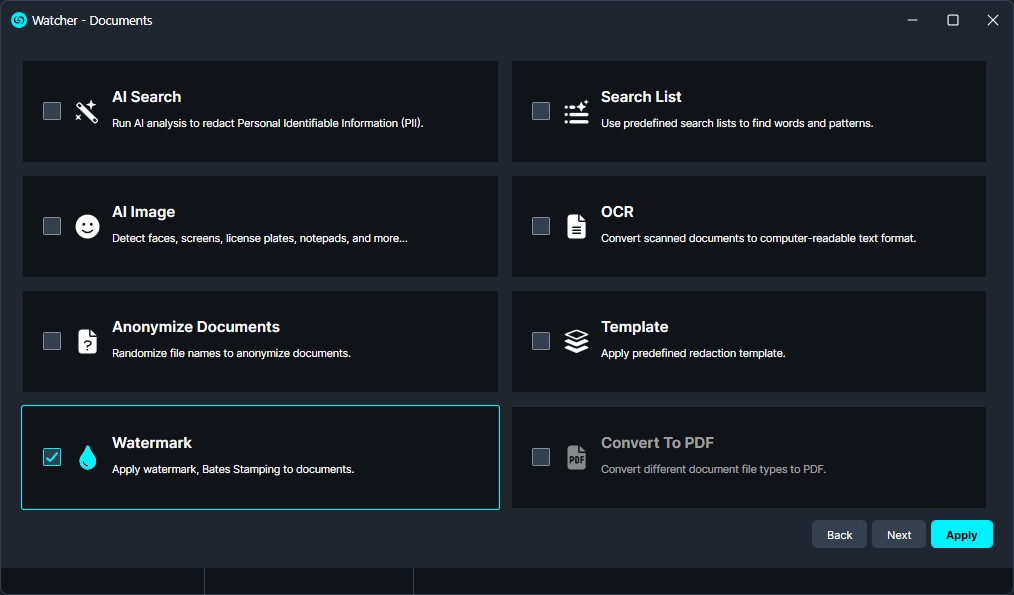 UI panel of Watcher - Documents showing selectable tiles for AI Search, Search List, AI Image, OCR, Anonymize Documents, Template, Watermark (selected) and Convert To PDF, with Back/Next/Apply controls in a dark theme.