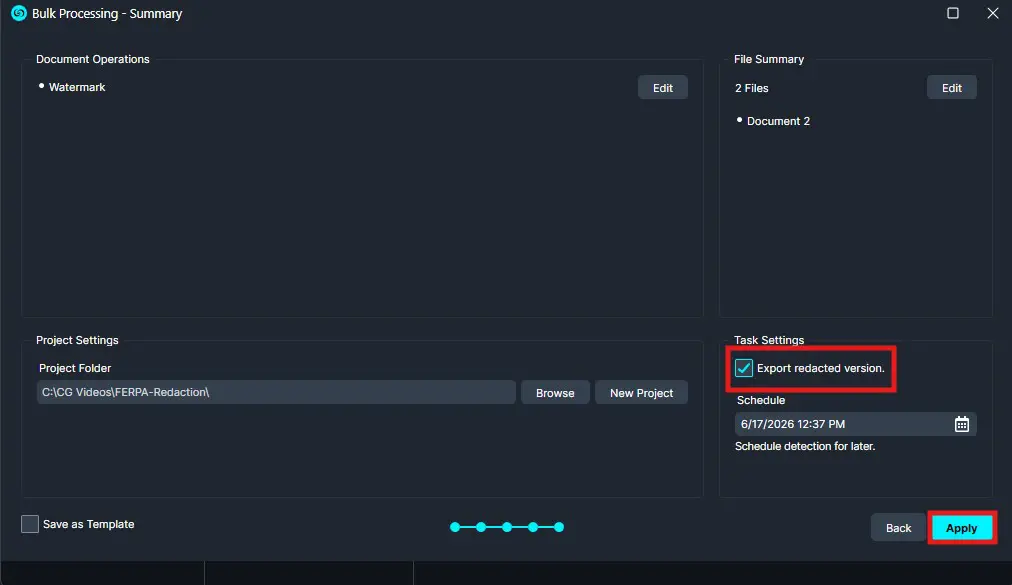 Bulk-Summary | CaseGuard Bulk Processing - Summary dialog with Export redacted version checked and Apply button highlighted on the right side.