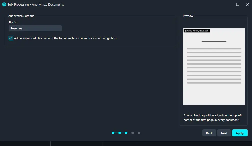Screenshot of anonymization settings: Prefix 'Resumes' with 'Add anonymized files name to the top...' checked; Preview shows a sample document with a [prefix]-Anonymous.pdf tag and top-left annotation note.