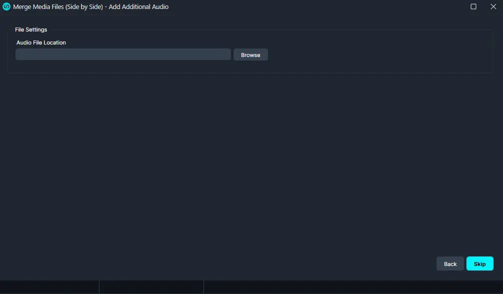 Dialog for adding audio: 'Audio File Location' field with a Browse button; Back and Skip controls at bottom-right of the window.