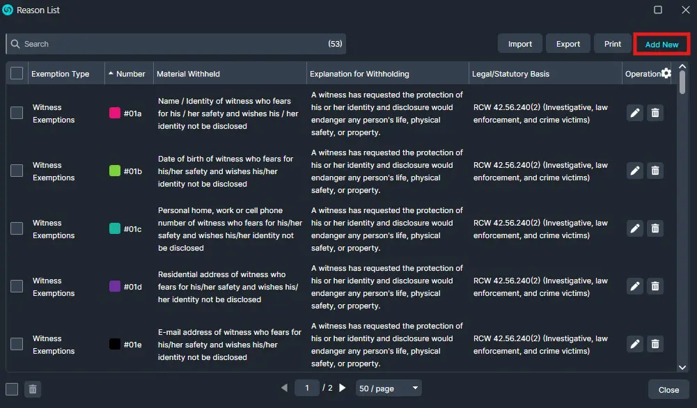 Dark UI window titled 'Reason List' showing a searchable table of witness exemptions. Columns include Exemption Type, Number, Material Withheld, Explanation for Withholding, Legal/Statutory Basis, and Operation (edit/delete). Rows show colored badge codes like #01a, #01b, etc., with a highlighted 'Add New' button in the top-right.