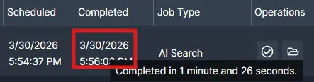 completed-tasks | CaseGuard Dashboard row showing AI Search job; Scheduled 3/30/2026 5:54:37 PM, Completed 3/30/2026 5:56 PM; Operations column shows a completed status (checkmark) and an envelope icon; tooltip reads 'Completed in 1 minute and 26 seconds'.