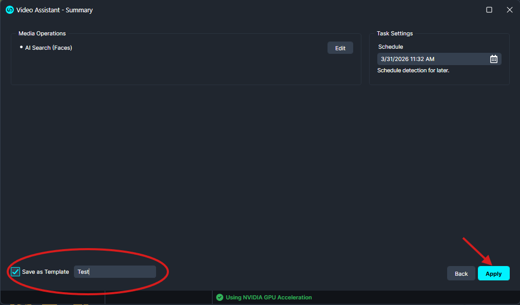 UI for Video Assistant - Summary: 'Save as Template' checkbox is checked, with a text field containing 'Test' and an 'Apply' button enabled and highlighted in cyan, located at the bottom-right of the screen.