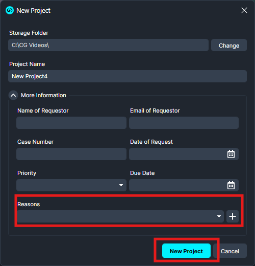New Project dialog: fields for folder, project name, requester name/email, case number/date, priority/due date, reasons with add, and a highlighted New Project button.