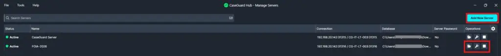Manage-Servers | CaseGuard CaseGuard Hub: Manage Servers window showing two active servers with connection details and action icons on the right (settings/edit/delete).