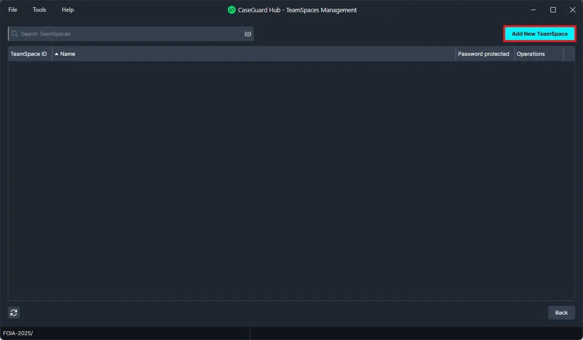 add-new-teamspace-servers | CaseGuard Dark software window titled 'CaseGuard Hub - TeamSpaces Management' with an 'Add New TeamSpace' button highlighted in the top-right corner; empty list below.