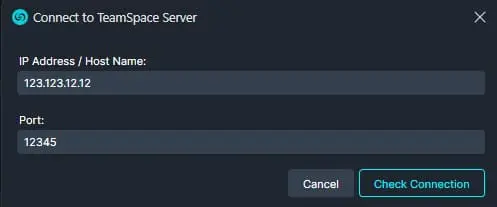 Dialog to connect to TeamSpace Server with IP 123.123.12.12 and port 12345; includes Cancel and Check Connection buttons.