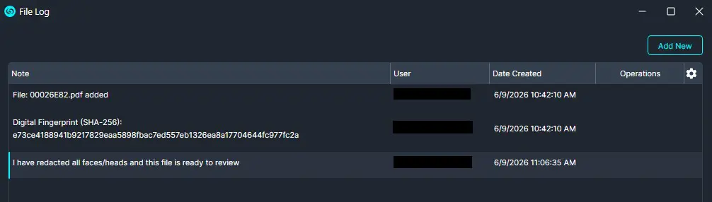 Dark-themed file log UI showing notes with user, date created, and actions; entries include file added, SHA-256 fingerprint, and a note about redacting faces