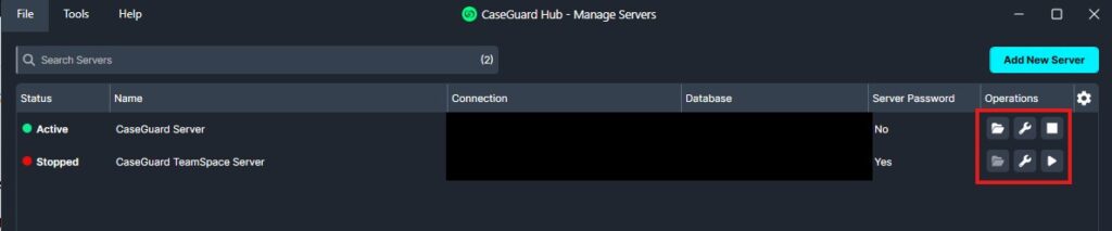 Screenshot of CaseGuard Hub's Manage Servers panel showing two servers: 'CaseGuard Server' (Active) and 'CaseGuard TeamSpace Server' (Stopped); rightmost Operations column shows action icons for each server.