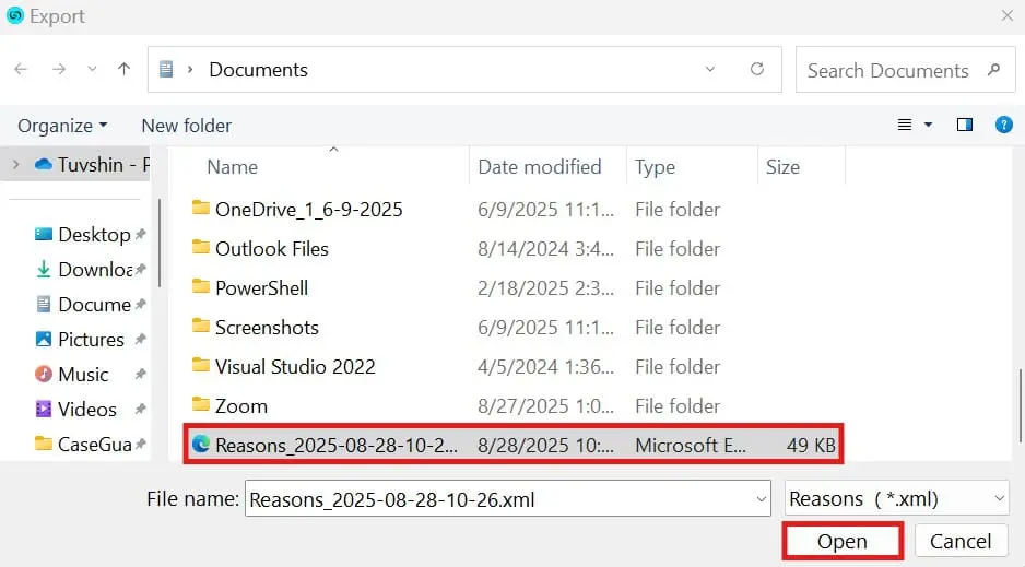 Windows File Open dialog in Documents; 'Reasons_2025-08-28-10-26.xml' is selected, with the Open button highlighted.