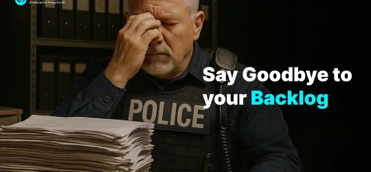Drowning in Paperwork? How Digital Evidence Management Saves Time for Law Enforcement