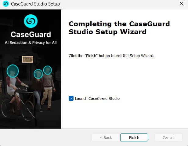 SuccessInstall | CaseGuard Completion screen of CaseGuard Studio Setup Wizard showing logo and a group of people with blue face markers on the left, and a checked'Launch CaseGuard Studio' option with a highlighted Finish button.