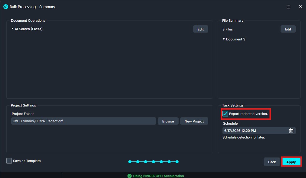 Bulk Processing Summary: 'Export redacted version' is checked; includes Back and Apply buttons and project folder path field with Browse/New Project options, plus schedule date.