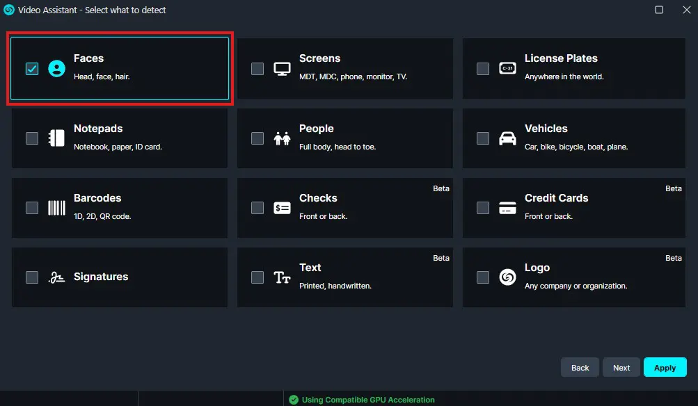 Video Assistant: select what to detect; 'Faces' is checked, with other options like Screens, License Plates, Notepads, People, Vehicles, Barcodes, Checks, Credit Cards, Signatures, Text, and Logo visible.