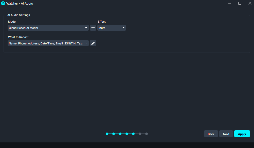 Watcher AI Audio settings panel: Model set to Cloud Based AI Model and Effect to Mute, with a redact field list and navigation (Back, Next, Apply) and a 5-step progress indicator.