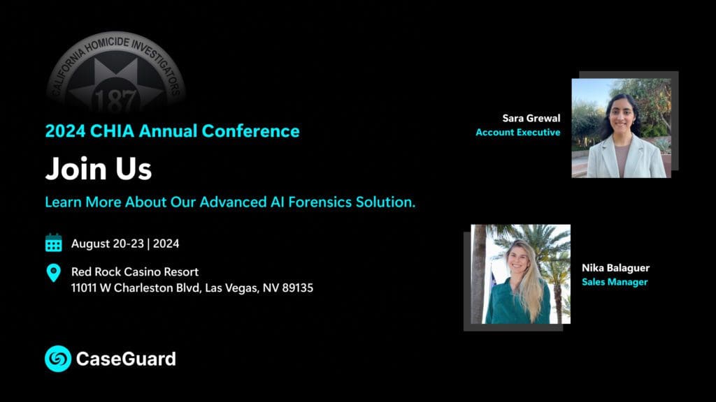 CaseGuard attends California Homicide Investigators Association Annual Conference 2024