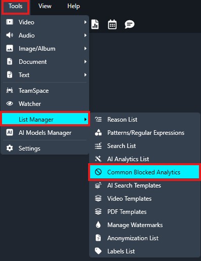 Screenshot of a software menu: Tools highlighted, opening List Manager and selecting Common Blocked Analytics.