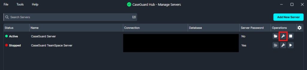 configure-server | CaseGuard CaseGuard Hub manage servers screen showing an Active CaseGuard Server and a Stopped CaseGuard TeamSpace Server, with columns for Status, Name, Connection, Database, Server Password, and Operations.