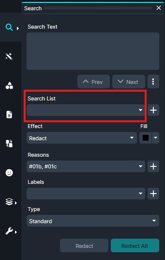Dark-themed search editor with a 'Search Text' input, a 'Search List' dropdown, and controls for Effect (Redact), Reasons, Labels, and Type, plus 'Redact' and 'Redact All' buttons.